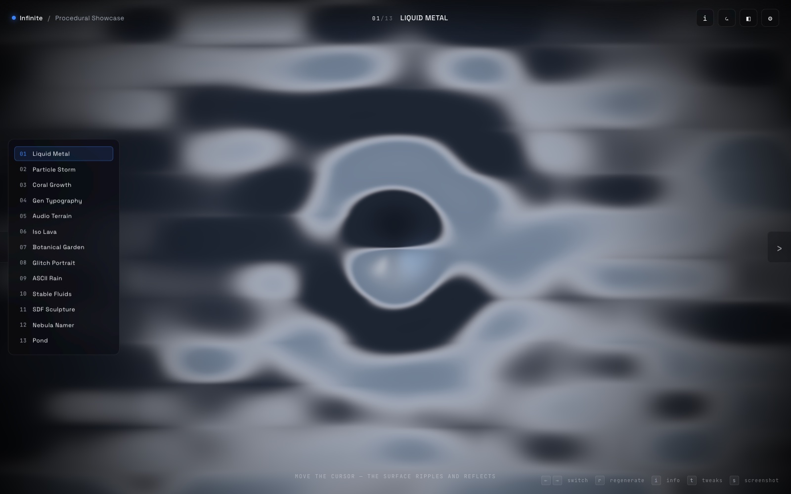 Infinite: a gallery of twelve procedural scenes, including liquid metal, particle storms, reaction-diffusion coral, and procedural nebulae.